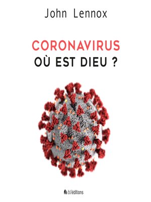 cover image of Coronavirus, où est Dieu?